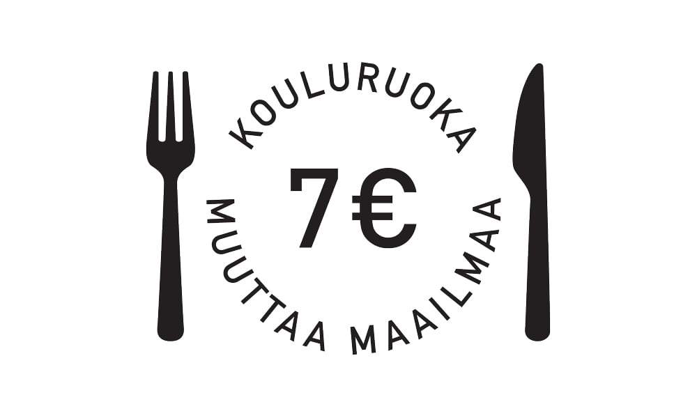 Kuva, jossa sanat "Kouluruoka muuttaa maailmaa" muodostavat pyöreän lautasen, jonka sisällä lukee "7 euroa" ja sivuilla on haarukka ja veitsi.